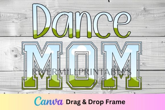 Download Dance Mom Canva Frame Template - Mom canva Collection